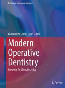Abbildung von Torres | Modern Operative Dentistry | 1. Auflage | 2019 | beck-shop.de