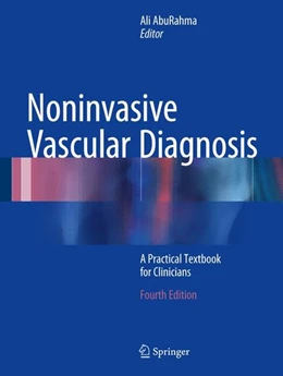 Abbildung von AbuRahma | Noninvasive Vascular Diagnosis | 4. Auflage | 2017 | beck-shop.de