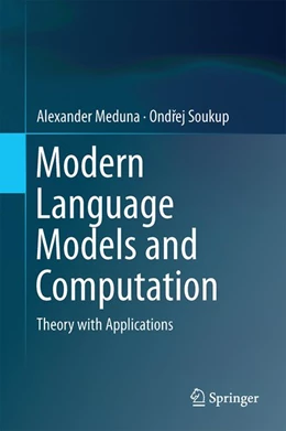 Abbildung von Meduna / Soukup | Modern Language Models and Computation | 1. Auflage | 2017 | beck-shop.de