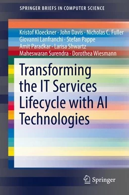 Abbildung von Kloeckner / Davis | Transforming the IT Services Lifecycle with AI Technologies | 1. Auflage | 2018 | beck-shop.de