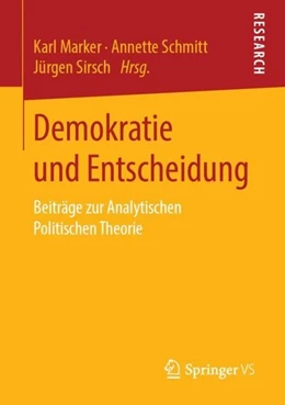 Abbildung von Marker / Schmitt | Demokratie und Entscheidung | 1. Auflage | 2018 | beck-shop.de