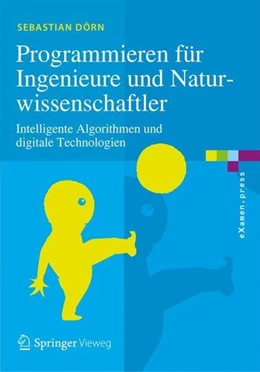 Abbildung von Dörn | Programmieren für Ingenieure und Naturwissenschaftler | 1. Auflage | 2018 | beck-shop.de