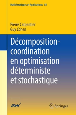 Abbildung von Carpentier / Cohen | Décomposition-coordination en optimisation déterministe et stochastique | 1. Auflage | 2017 | beck-shop.de