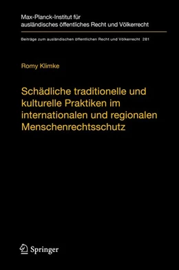 Abbildung von Klimke | Schädliche traditionelle und kulturelle Praktiken im internationalen und regionalen Menschenrechtsschutz | 1. Auflage | 2019 | beck-shop.de