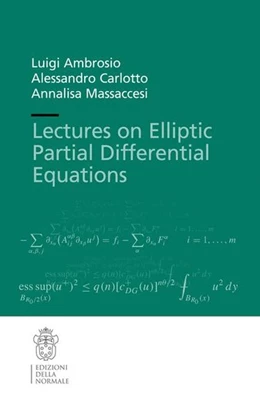 Abbildung von Ambrosio / Carlotto | Lectures on Elliptic Partial Differential Equations | 1. Auflage | 2019 | beck-shop.de