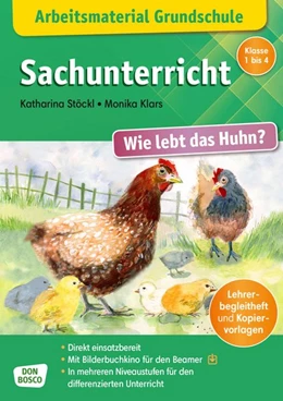 Abbildung von Stöckl-Bauer | Arbeitsmaterial Grundschule. Sachunterricht: Wie lebt das Huhn? | 1. Auflage | 2020 | beck-shop.de