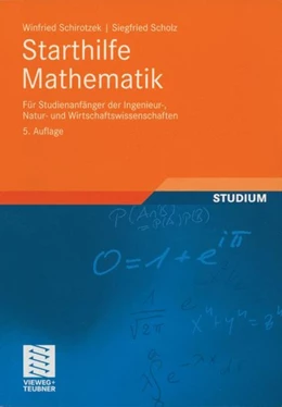 Abbildung von Schirotzek / Scholz | Starthilfe Mathematik | 5. Auflage | 2015 | beck-shop.de