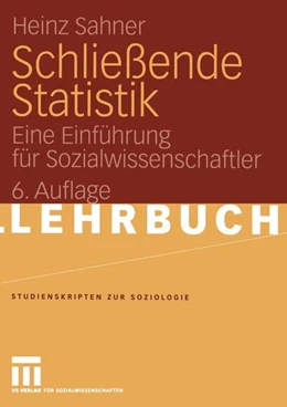 Abbildung von Sahner | Schließende Statistik | 6. Auflage | 2015 | beck-shop.de