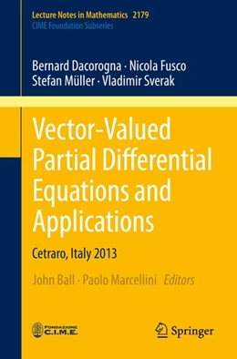 Abbildung von Ball / Marcellini | Vector-Valued Partial Differential Equations and Applications | 1. Auflage | 2017 | beck-shop.de