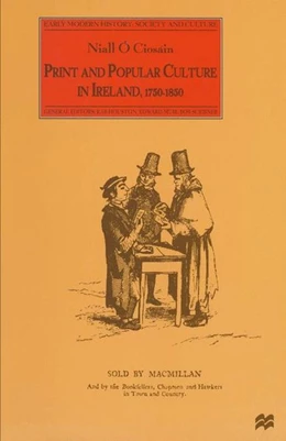 Abbildung von O Ciosáin | Print and Popular Culture in Ireland, 1750-1850 | 1. Auflage | 2016 | beck-shop.de