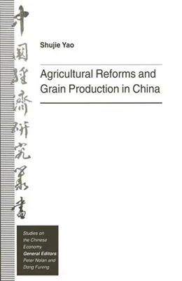 Abbildung von Yao | Agricultural Reforms and Grain Production in China | 1. Auflage | 2016 | beck-shop.de