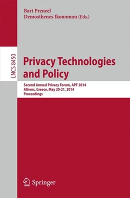 Abbildung von Preneel / Ikonomou | Privacy Technologies and Policy | 1. Auflage | 2014 | beck-shop.de