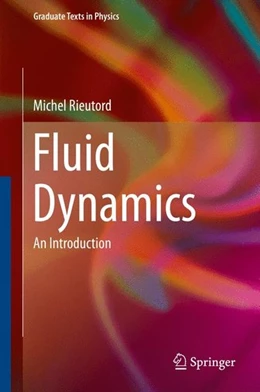 Abbildung von Rieutord | Fluid Dynamics | 1. Auflage | 2014 | beck-shop.de