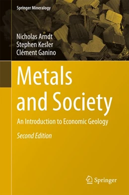 Abbildung von Arndt / Kesler | Metals and Society | 2. Auflage | 2015 | beck-shop.de