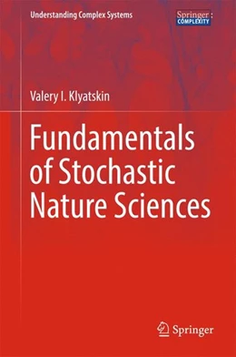Abbildung von Klyatskin | Fundamentals of Stochastic Nature Sciences | 1. Auflage | 2017 | beck-shop.de