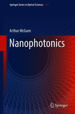 Abbildung von McGurn | Nanophotonics | 1. Auflage | 2018 | beck-shop.de
