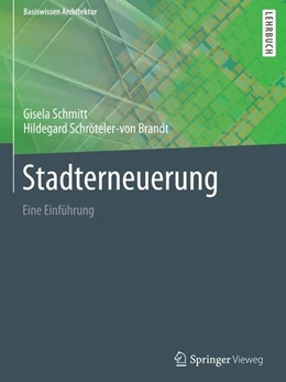 Abbildung von Schmitt / Schröteler-Von Brandt | Stadterneuerung | 1. Auflage | 2016 | beck-shop.de