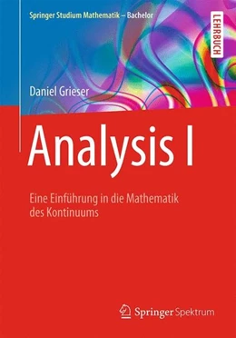 Abbildung von Grieser | Analysis I | 1. Auflage | 2014 | beck-shop.de