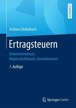 Abbildung von Dinkelbach | Ertragsteuern | 7. Auflage | 2016 | beck-shop.de
