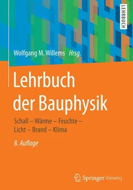 Abbildung von Willems | Lehrbuch der Bauphysik | 8. Auflage | 2017 | beck-shop.de