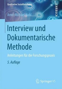 Abbildung von Nohl | Interview und Dokumentarische Methode | 5. Auflage | 2017 | beck-shop.de
