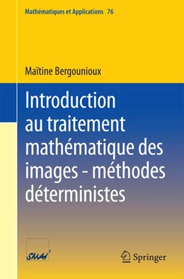 Abbildung von Bergounioux | Introduction au traitement mathématique des images - méthodes déterministes | 1. Auflage | 2015 | beck-shop.de