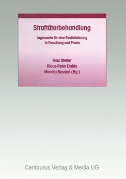 Abbildung von Steller / Dahle | Straftäterbehandlung | 1. Auflage | 2017 | beck-shop.de