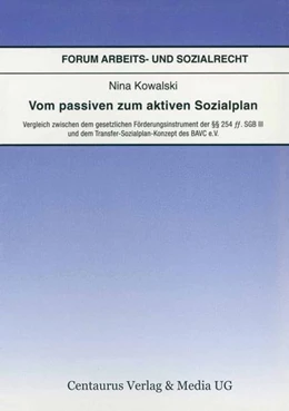 Abbildung von Kowalski | Vom passiven zum aktiven Sozialplan | 1. Auflage | 2017 | beck-shop.de