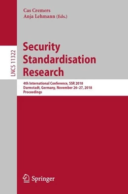 Abbildung von Cremers / Lehmann | Security Standardisation Research | 1. Auflage | 2018 | beck-shop.de