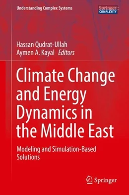 Abbildung von Qudrat-Ullah / Kayal | Climate Change and Energy Dynamics in the Middle East | 1. Auflage | 2019 | beck-shop.de
