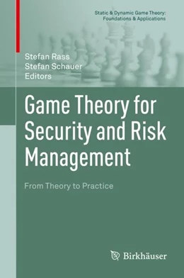 Abbildung von Rass / Schauer | Game Theory for Security and Risk Management | 1. Auflage | 2018 | beck-shop.de