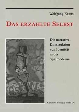 Abbildung von Kraus | Das erzählte Selbst | 1. Auflage | 2017 | beck-shop.de