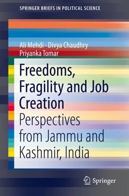 Abbildung von Mehdi / Chaudhry | Freedoms, Fragility and Job Creation | 1. Auflage | 2018 | beck-shop.de