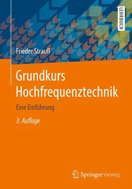 Abbildung von Strauß | Grundkurs Hochfrequenztechnik | 3. Auflage | 2017 | beck-shop.de