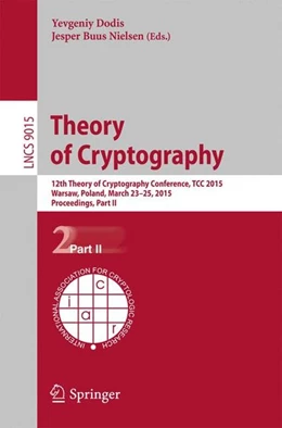 Abbildung von Dodis / Nielsen | Theory of Cryptography | 1. Auflage | 2015 | beck-shop.de