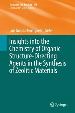 Abbildung von Gómez-Hortigüela | Insights into the Chemistry of Organic Structure-Directing Agents in the Synthesis of Zeolitic Materials | 1. Auflage | 2018 | beck-shop.de