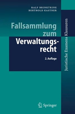 Abbildung von Brinktrine / Kastner | Fallsammlung zum Verwaltungsrecht | 2. Auflage | 2006 | beck-shop.de