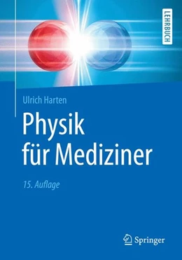 Abbildung von Harten | Physik für Mediziner | 15. Auflage | 2017 | beck-shop.de