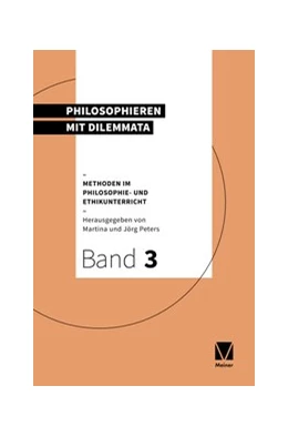 Abbildung von Peters | Philosophieren mit Dilemmata | 1. Auflage | 2020 | beck-shop.de