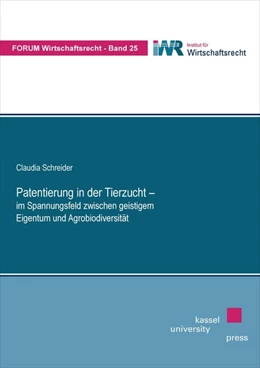Abbildung von Schreider | Patentierung in der Tierzucht ¿ im Spannungsfeld zwischen geistigem Eigentum und Agrobiodiversität | 1. Auflage | 2019 | beck-shop.de