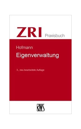 Abbildung von Hofmann | Eigenverwaltung | 3. Auflage | 2024 | 1 | beck-shop.de