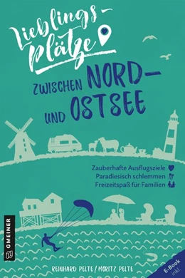 Abbildung von Pelte | Lieblingsplätze zwischen Nord- und Ostsee | 2. Auflage | 2020 | beck-shop.de