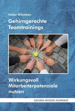 Abbildung von Witzleben | Gehirngerechte Teamtrainings (Taschenbuch) | 1. Auflage | 2019 | beck-shop.de