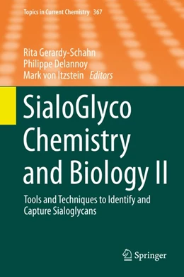 Abbildung von Gerardy-Schahn / Delannoy | SialoGlyco Chemistry and Biology II | 1. Auflage | 2015 | beck-shop.de