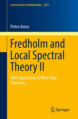 Abbildung von Aiena | Fredholm and Local Spectral Theory II | 1. Auflage | 2018 | beck-shop.de
