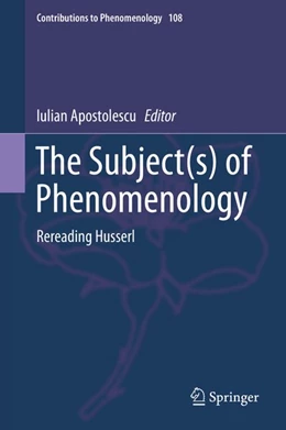 Abbildung von Apostolescu | The Subject(s) of Phenomenology | 1. Auflage | 2019 | beck-shop.de