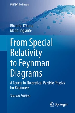 Abbildung von D'Auria / Trigiante | From Special Relativity to Feynman Diagrams | 2. Auflage | 2015 | beck-shop.de