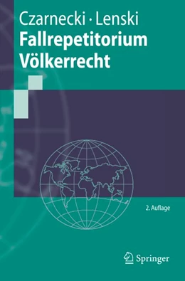 Abbildung von Czarnecki / Lenski | Fallrepetitorium Völkerrecht | 2. Auflage | 2007 | beck-shop.de