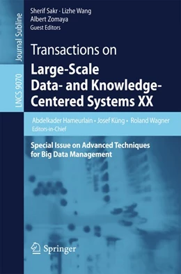 Abbildung von Hameurlain / Küng | Transactions on Large-Scale Data- and Knowledge-Centered Systems XX | 1. Auflage | 2015 | beck-shop.de
