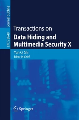 Abbildung von Shi | Transactions on Data Hiding and Multimedia Security X | 1. Auflage | 2015 | beck-shop.de
